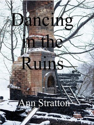 cover image of Dancing in the Ruins